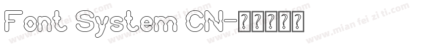 Font System CN字体转换